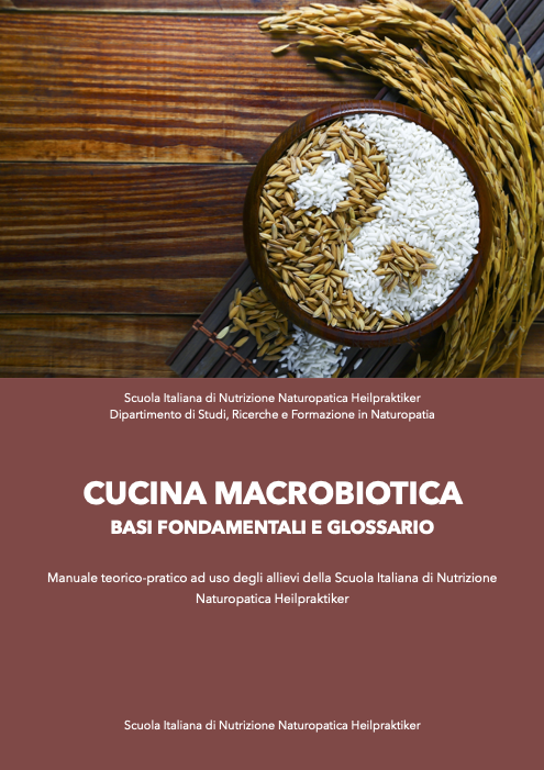 Cucina macrobiotica in nutrizione naturopatica heilpraktiker