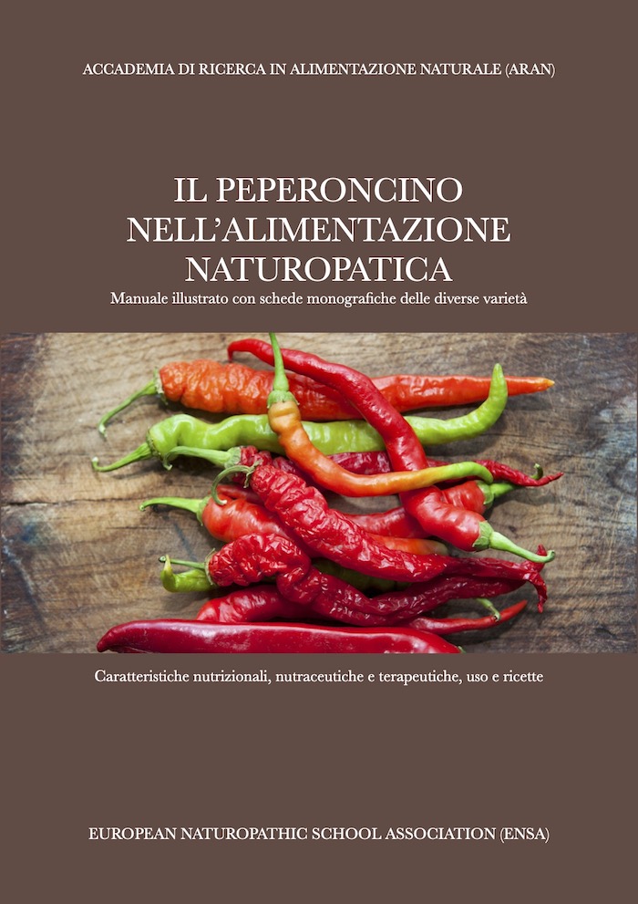 Manuale di Il peperoncino nell'alimentazione naturopatica